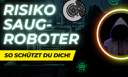 Featured image of post Saugroboter im Smart Home - Die unterschätzte Datenkrake