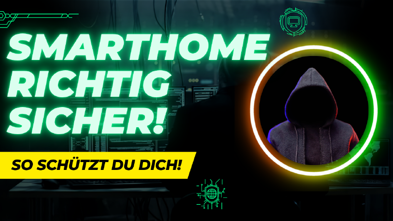 Featured image of post BSI-Tipps verständlich erklärt: So SCHÜTZT du dein Smart Home richtig!