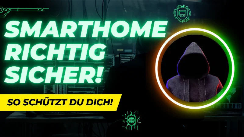 BSI-Tipps erklärt: So schützt du dein Smart Home richtig