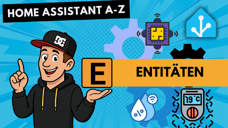 Featured image of post Home Assistant A-Z: E wie Entitäten