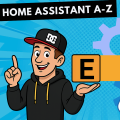 Home Assistant A-Z: E wie Entitäten