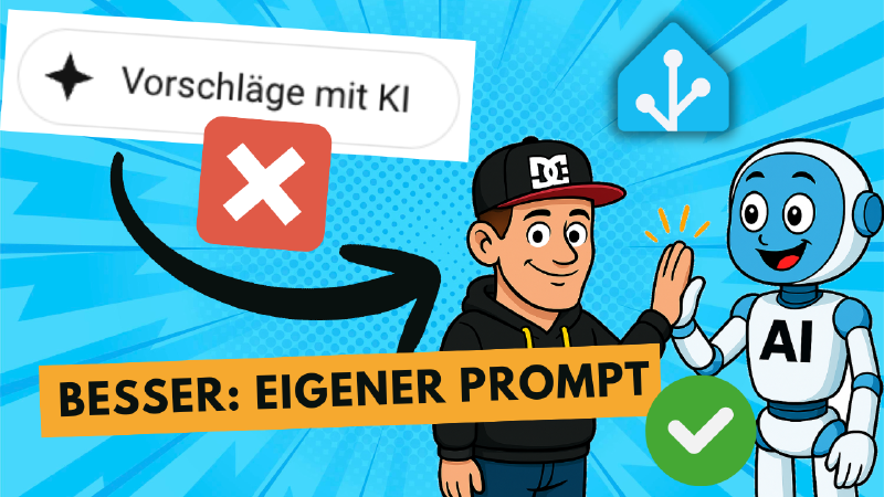 Featured image of post Home Assistant KI-Automationen: Warum die neue Vorschlagen-Funktion gefährlich sein kann