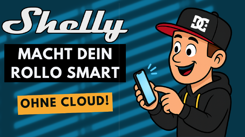 Featured image of post Jalousien mit Shelly smart machen – lokal & ohne Cloud